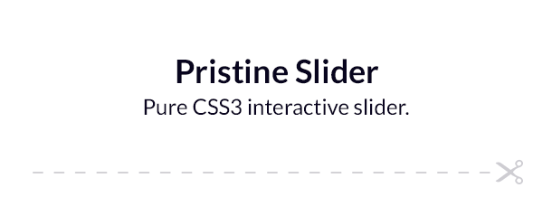 Pristine Slider: Pure CSS3 interactive slider. - 1